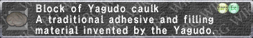 Yagudo Caulk description.png